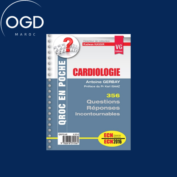 Cardiologie : 356 questions-réponses incontournables : ECN 2016