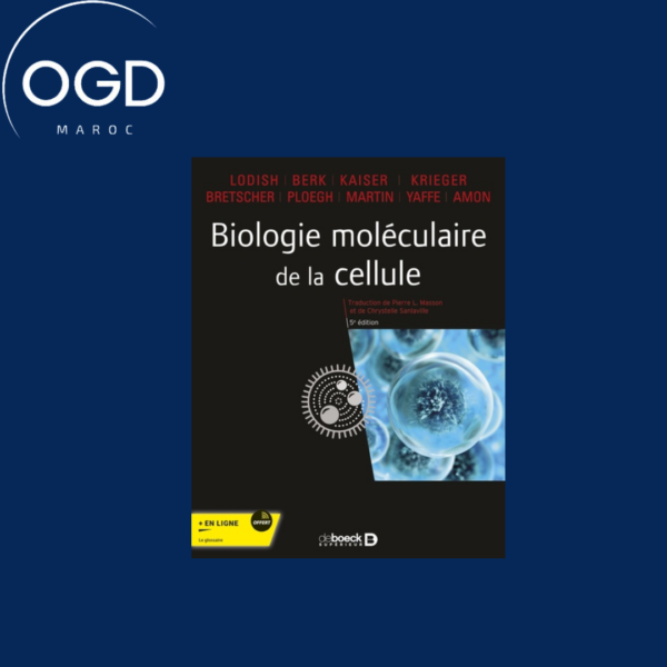 BIOLOGIE MOLECULAIRE DE LA CELLULE