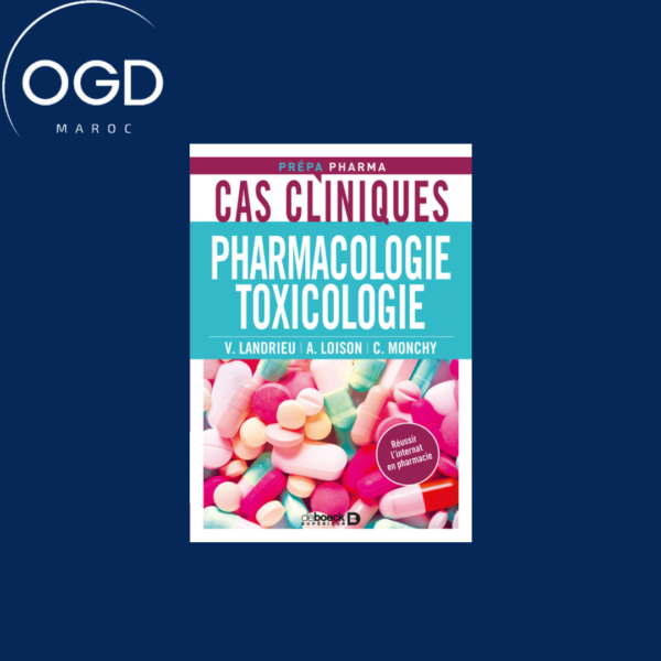 CAS CLINIQUES EN PHARMACOLOGIE ET TOXICOLOGIE