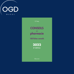 CONSEILS EN PHARMACIE 2022 – 6E ÉDITION