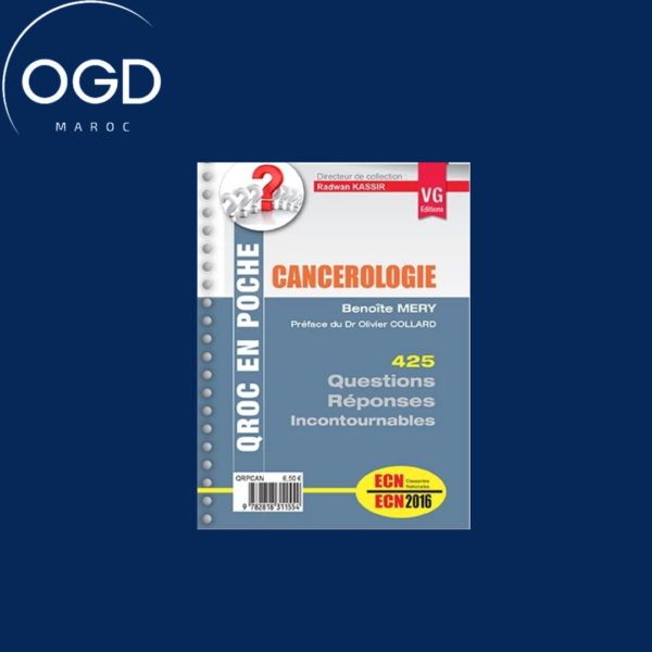 Cancérologie 425 questions-réponses incontournables