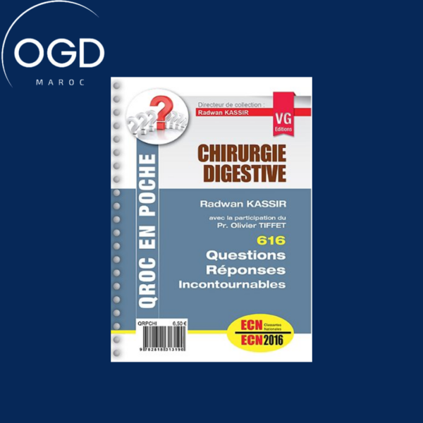 Chirurgie digestive : 616 questions réponses incontournables ECN 2016