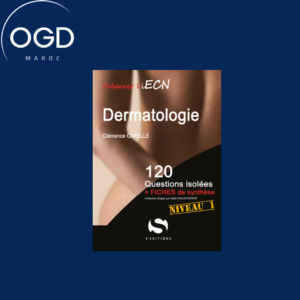 DERMATOLOGIE 120 QUESTIONS ISOLEES + FICHES DE SYNTHÈSE