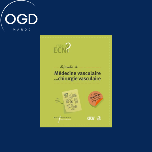 ECN REFERENTIEL DE MEDECINE VASCULAIRE ET DE CHIRURGIE VASCULAIRE (3E EDITION)