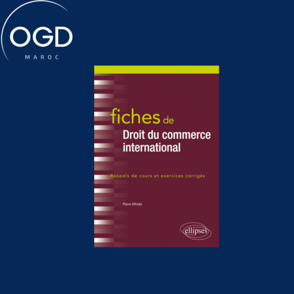 FICHES DE DROIT DU COMMERCE INTERNATIONAL