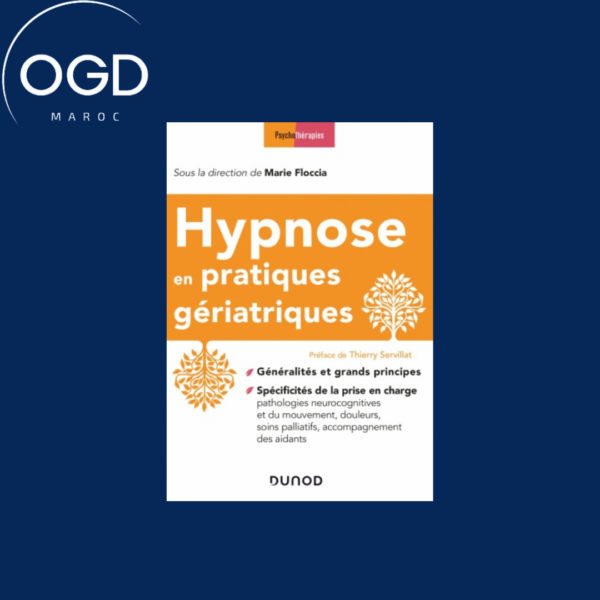 HYPNOSE EN PRATIQUES GERIATRIQUES