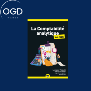 LA COMPTABILITE ANALYTIQUE POUR LES NULS, POCHE, 2E ED