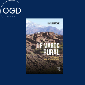 LE MAROC RURAL - DICTIONNAIRE SOCIO-ANTHROPOLOGIQUE