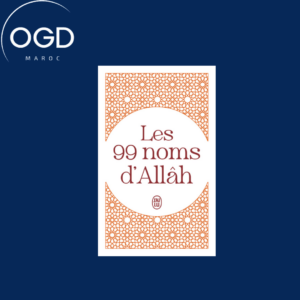 LES 99 NOMS D'ALLAH