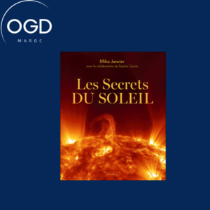 LES SECRETS DU SOLEIL