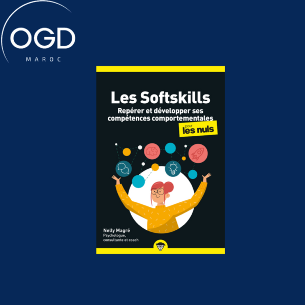 LES SOFTSKILLS POUR LES NULS, POCHE