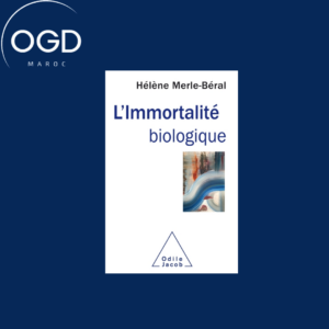 L'IMMORTALITE BIOLOGIQUE