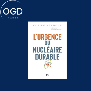 L'URGENCE DU NUCLEAIRE DURABLE