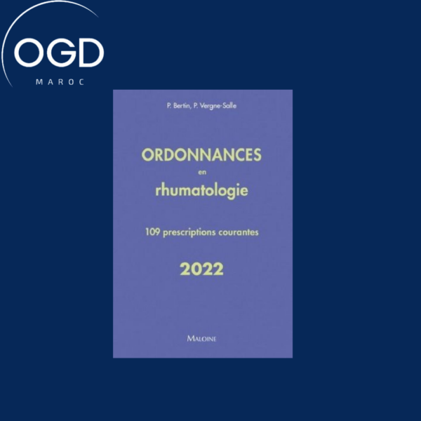 Ordonnances en Rhumatologie 2022