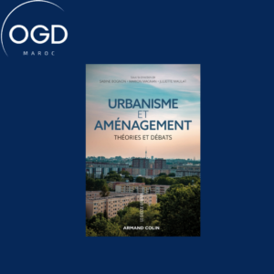 URBANISME ET AMENAGEMENT - THEORIES ET DEBATS