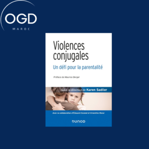 VIOLENCES CONJUGALES UN DEFI POUR LA PARENTALITE