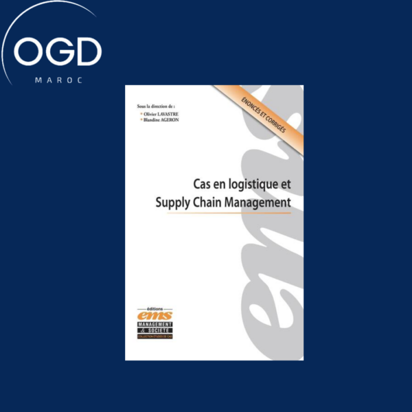 CAS EN LOGISTIQUE ET SUPPLY CHAIN MANAGEMENT