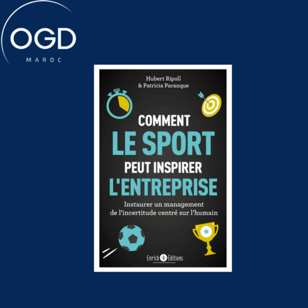 COMMENT LE SPORT PEUT INSPIRER L'ENTREPRISE