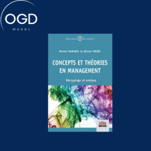 CONCEPTS ET THEORIES EN MANAGEMENT - DECRYPTAGE ET ANALYSE