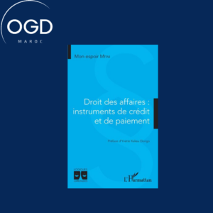 DROIT DES AFFAIRES - INSTRUMENTS DE CREDIT ET DE PAIEMENT