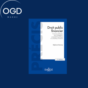 DROIT PUBLIC FINANCIER. 2E ED. - FINANCES PUBLIQUES, DROIT BUDGETAIRE, COMPTABILITE PUBLIQUE ET CONT