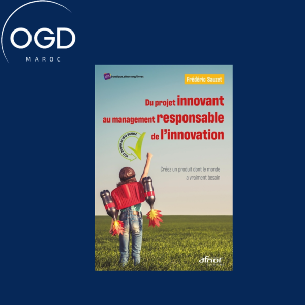 Du projet innovant au management responsable de l'innovation