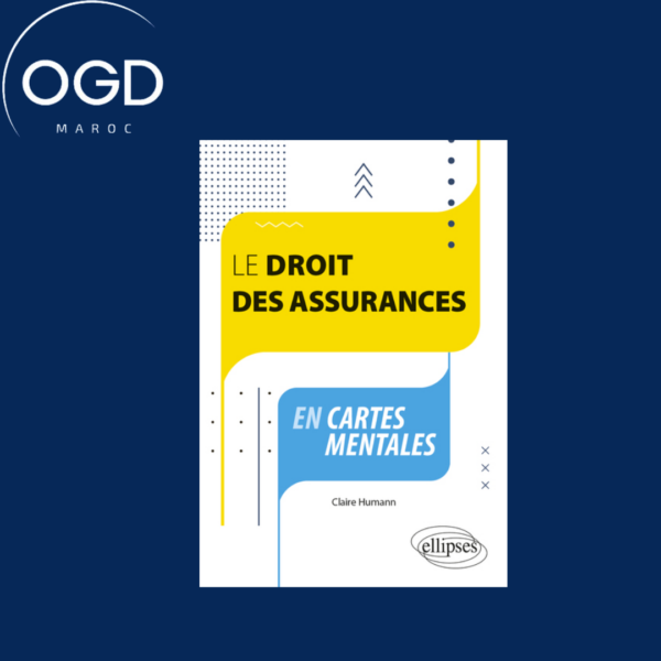 LE DROIT DES ASSURANCES EN CARTES MENTALES