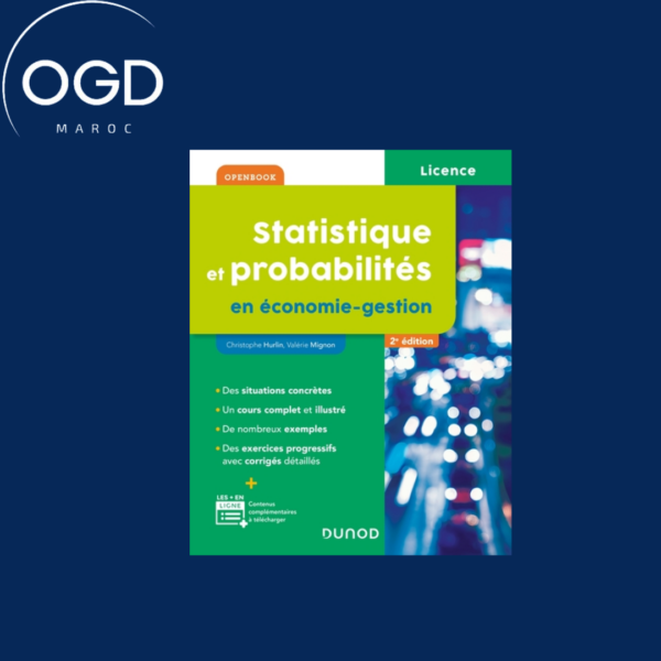 STATISTIQUE ET PROBABILITES EN ECONOMIE-GESTION - 2E ED.