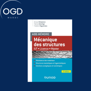 AIDE-MEMOIRE MECANIQUE DES STRUCTURES - 3E ED. - RESISTANCE DES MATERIAUX - IUT-LICENCE-MASTER