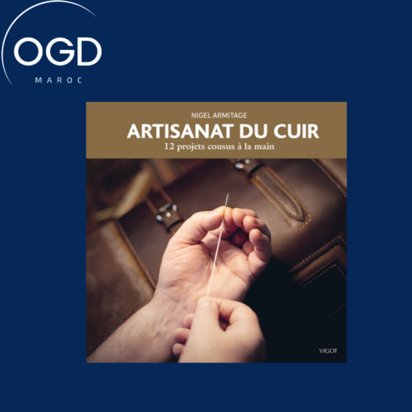 ARTISANAT DU CUIR - 12 PROJETS COUSUS A LA MAIN