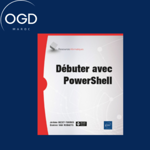 DEBUTER AVEC POWERSHELL