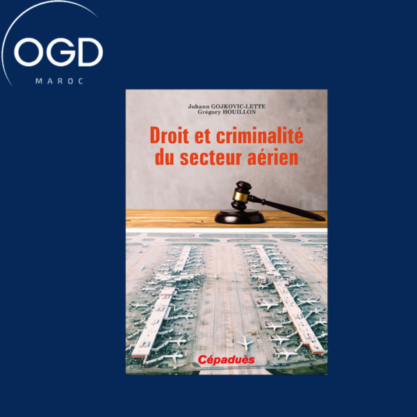 DROIT ET CRIMINALITE DU SECTEUR AERIEN