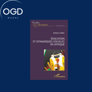 EDUCATION ET DYNAMIQUES SOCIALES EN AFRIQUE