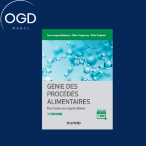 GENIE DES PROCEDES ALIMENTAIRES - 2E ED.