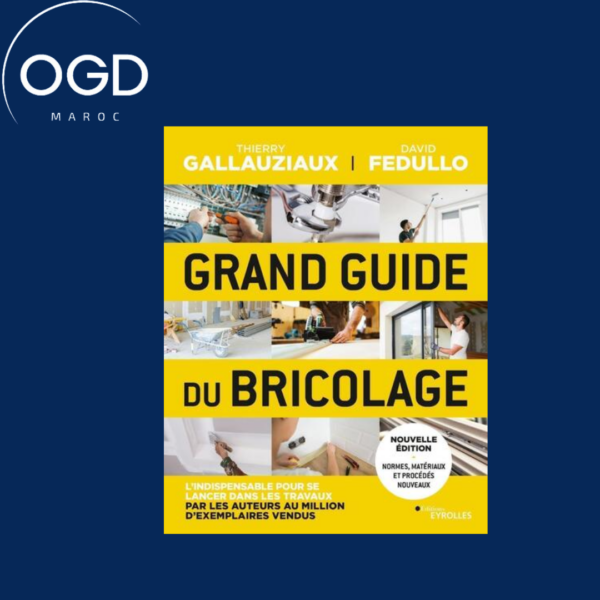 GRAND GUIDE DU BRICOLAGE