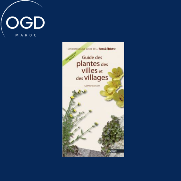 GUIDE DES PLANTES DES VILLES ET VILLAGES