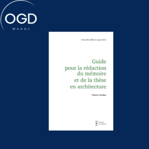 GUIDE POUR LA REDACTION DU MEMOIRE ET DE LA THESE EN ARCHITECTURE