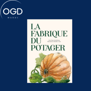 LA FABRIQUE DU POTAGER