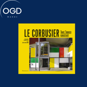 LE CORBUSIER - TOUT L'OEUVRE CONSTRUIT-NOUVELLE EDITION