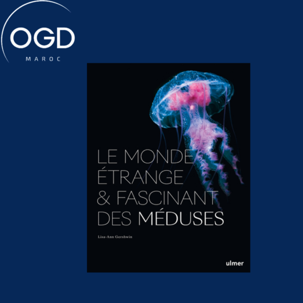 LE MONDE ETRANGE ET FASCINANT DES MEDUSES