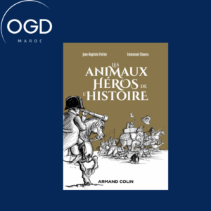 LES ANIMAUX HEROS DE L'HISTOIRE