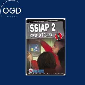 LIVRE SSIAP2 - SERVICE DE SECURITE INCENDIE ET D'ASSISTANCE A PERSONNES - CHEF D'EQUIPE