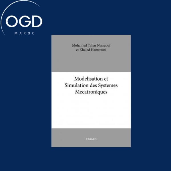 MODELISATION ET SIMULATION DES SYSTEMES MECATRONIQUES