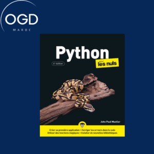 PYTHON POUR LES NULS, 4E EDITION