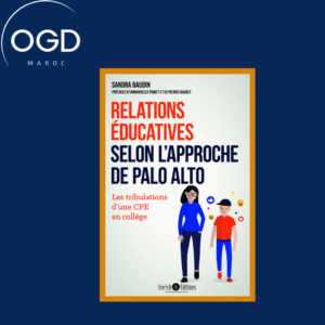 RELATIONS EDUCATIVES SELON L APPROCHE PALO ALTO - LES TRIBULATIONS D'UNE CPE EN COLLEGE