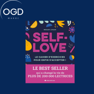 SELF-LOVE - LE CAHIER D'EXERCICES POUR ENFIN S'ACCEPTER !