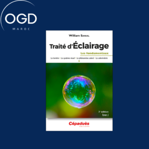 TRAITE D'ECLAIRAGE 3E EDITION TOME 13 - LES FONDAMENTAUX