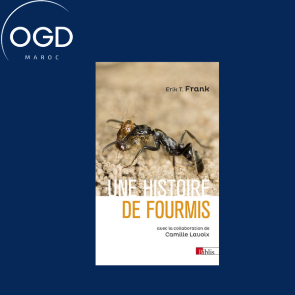 UNE HISTOIRE DE FOURMIS