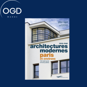 ARCHITECTURES MODERNES 1918-1940 - PARIS ET ENVIRONS