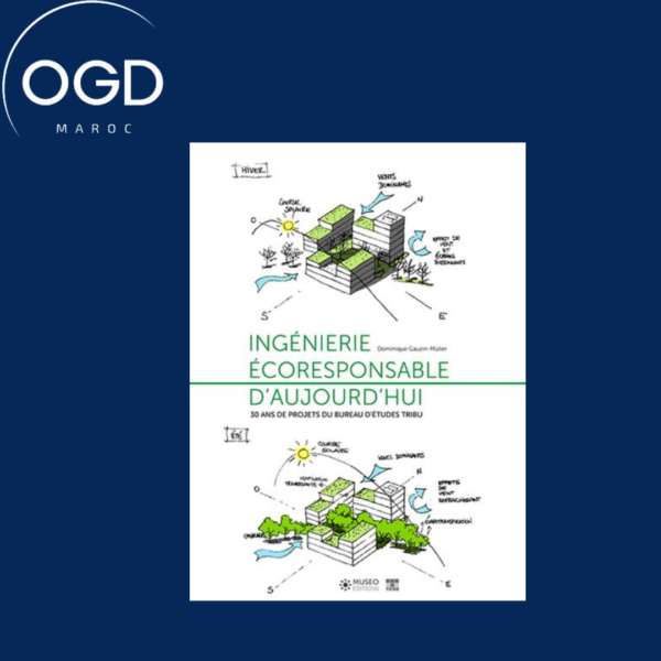 INGENIERIE ECORESPONSABLE D'AUJOURD'HUI - 30 ANS DE PROJETS DU BUREAU D'ETUDES TRIBU